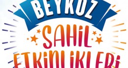 Beykoz Sahil Etkinlikleri Şöyle!…