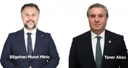 Murat Miniç ve Taner Aksu Başkan Yardımcısı Oldu