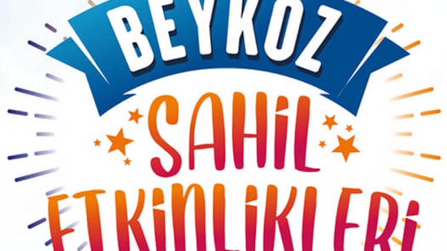 Beykoz Sahil Etkinlikleri Şöyle!…