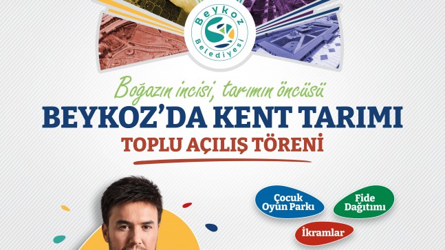 BEYKOZ’UN KENT TARIMI PROJELERİ GÖRÜCÜYE ÇIKIYOR!…