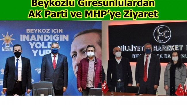 Beykozlu Giresunlulardan AK Parti ve MHP’ye Ziyaret!..