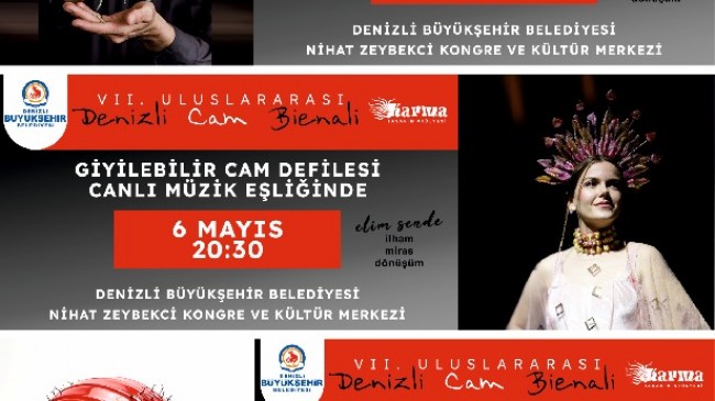 VII. ULUSLARARASI DENİZLİ CAM BİENALİ !…