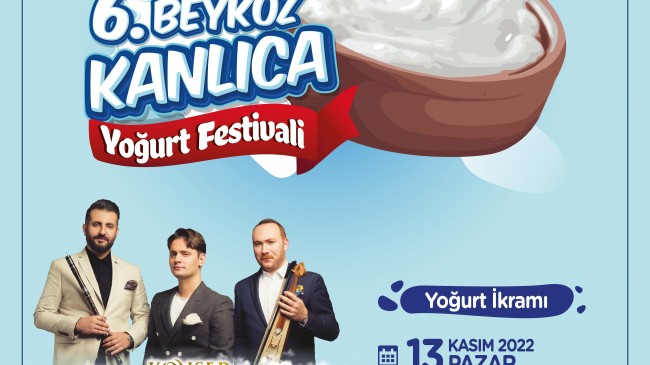 BEYKOZ YOĞURT FESTİVALİ’NDE NOSTALJİK LEZZET ŞÖLENİ YAŞANACAK!…