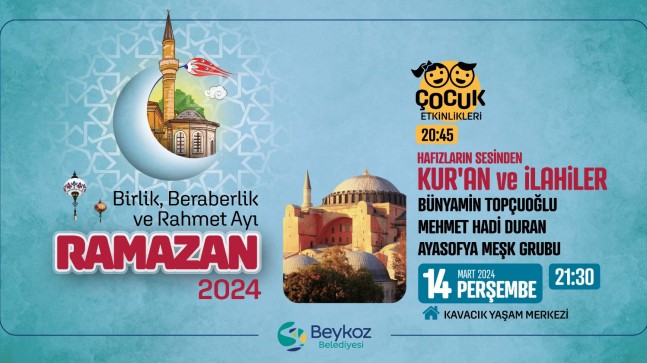 Beykoz’da “Birlik, Beraberlik Ve Rahmet Ayı Ramazan” Başlıyor